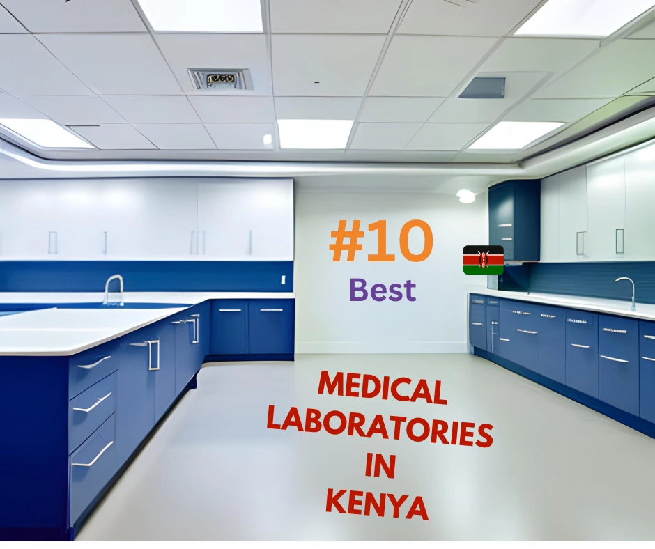 10 Best Medical Laboratories in Kenya