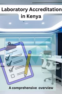 Laboratory Accreditation in Kenya