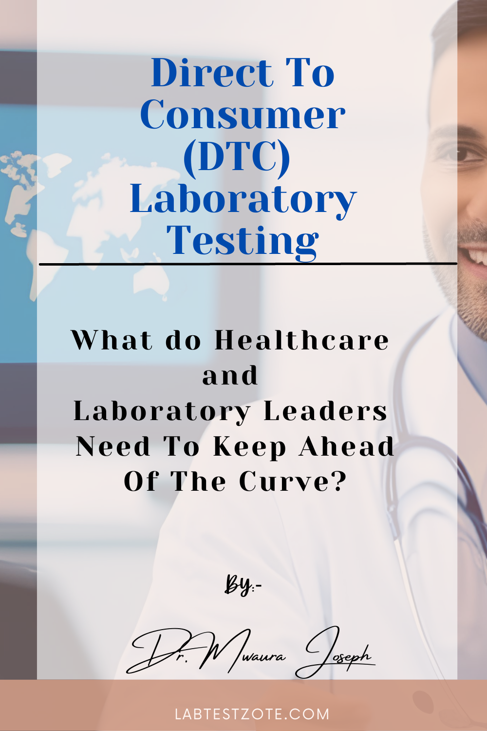 Direct To Consumer Laboratory Testing - 10 Tips For Healthcare And ...