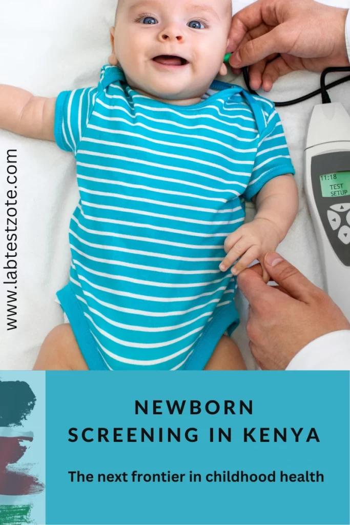 Newborn Screening in Kenya